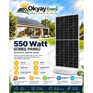 Okyay Enerji 550 Watt MonoKristal Güneş Paneli A+